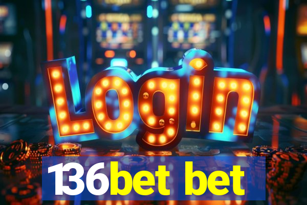 136bet bet